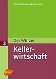 Image de Der Winzer Band 2. Kellerwirtschaft