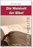 Image de Die Weisheit der Bibel für heute