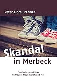 Skandal in Merbeck by Peter Albra Brenner