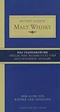 Image de Malt Whisky: Der Guide für Kenner und Genießer. Das Standardwerk