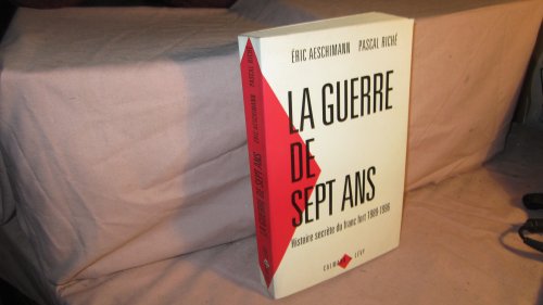 Download La guerre de sept ans : Histoire secrète du franc fort, 1989-1996