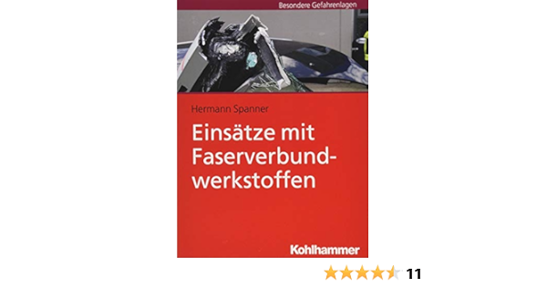 Einsatze Mit Faserverbundwerkstoffen Amazon De Spanner Hermann Bucher