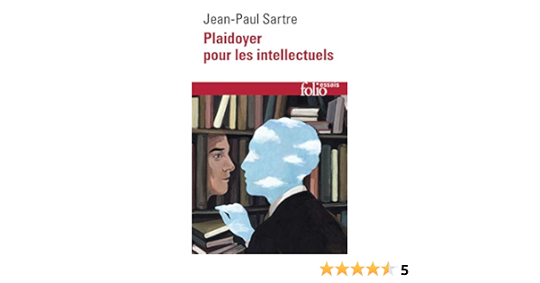 Amazon Fr Plaidoyer Pour Les Intellectuels Sartre Jean Paul Noiriel Gerard Livres