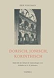 Dorisch, Jonisch, Korinthisch: Studien über den Gebrauch der Säulenordnungen in der Architektur des 16.-18. Jahrhunderts by 
