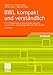 BWL kompakt und verständlich: Für IT-Professionals, praktisch tätige Ingenieure und alle Fach- und Führungskräfte ohne BWL-Studium by Notger Carl, Rudolf Fiedler