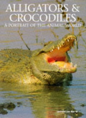 Alligators & Crocodiles: A Portrait of the Animal World