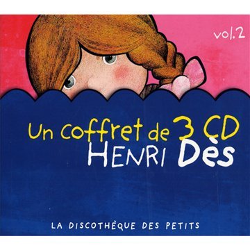 couverture de : Un coffret de 3 CD Henri D&egrave;s vol 2