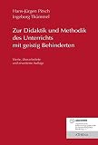 Image de Zur Didaktik und Methodik des Unterrichts mit geistig Behinderten (Lehren und Lernen mit behinderten