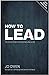 How to Lead by 