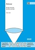 Image de Referenz: Bezüge zwischen Sprache und Welt (Fokus / Linguistisch-philologische Studien)