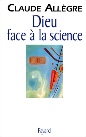 couverture de : Dieu face &agrave; la science