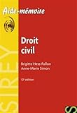 Droit civil - 10e éd.: Aide-mémoire Sirey