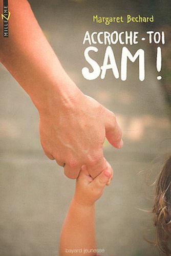 couverture de : Accroche-toi, Sam !