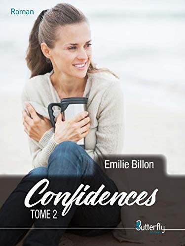 Confidences - Tome 2 (Roman) francais