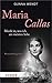 Maria Callas: Musik ist, was ich am meisten liebe. Romanbiografie (HERDER spektrum) by 