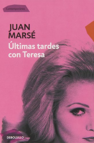 Últimas tardes con Teresa (CONTEMPORANEA)