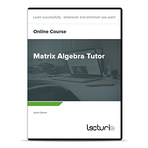 Preisvergleich Produktbild Online-Videokurs Matrix Algebra Tutor von Jason Gibson