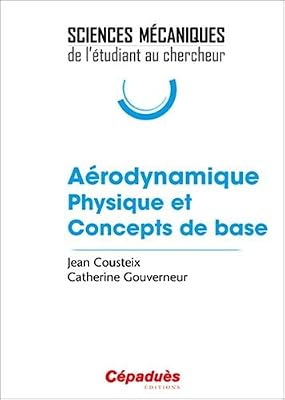 Aérodynamique Physique et Concepts de base