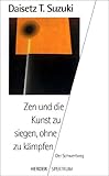 Image de Zen und die Kunst zu siegen, ohne zu kämpfen