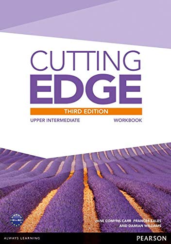 Cutting edge 3rd edition upper intermediate workbook without key