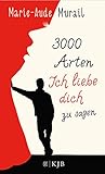 Image de 3000 Arten, Ich liebe dich zu sagen