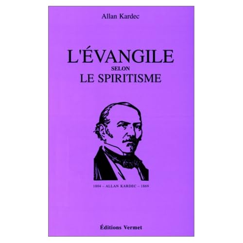 L'évangile selon le spiritisme