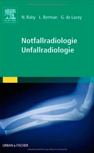 Download Notfallradiologie, Unfallradiologie Download Notfallradiologie, Unfallradiologie