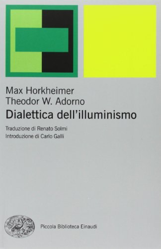 Dialettica dell'illuminismo libro