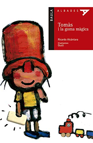 Tomàs i la goma màgica: 11 (AlbadesSerie roja)