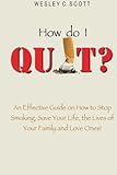Image de How Do I Quit ?: Save Yourself