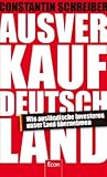 Image de Ausverkauf Deutschland: Wie ausländische Investoren unser Land übernehmen