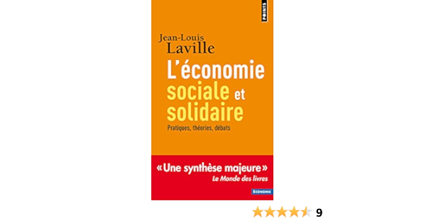 Amazon Fr L Economie Sociale Et Solidaire Pratiques Theories Debats Laville Jean Louis Livres