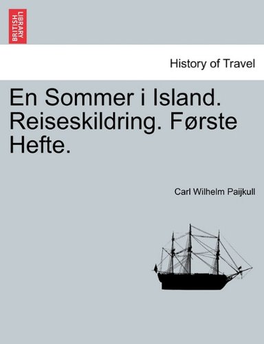 Preisvergleich Produktbild En Sommer i Island. Reiseskildring. Første Hefte.