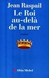 Le roi au-delà de la mer