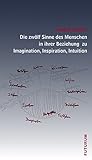 Image de Die zwölf Sinne des Menschen in ihrer Beziehung zu Imagination, Inspiration und Intuition