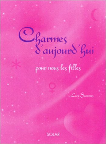Download Charmes d'aujourd'hui Download Charmes d'aujourd'hui