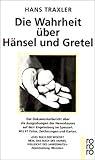 Image de Die Wahrheit über Hänsel und Gretel