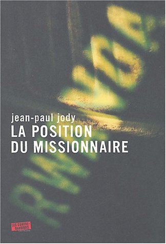 couverture de : La position du missionnaire