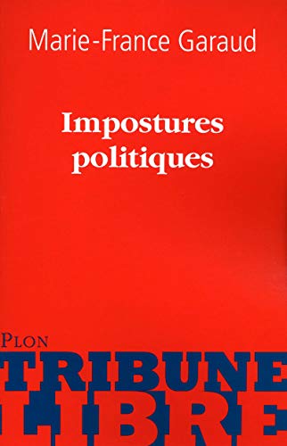 Impostures politiques Impostures politiques