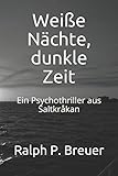 Cover zum Buch Weiße Nächte, dunkle Zeit