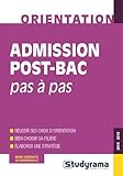 Admission post-bac pas à pas : 2014-2015