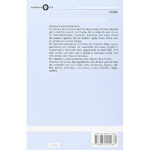 La memoria impossibile. Storia felice di un'adozione