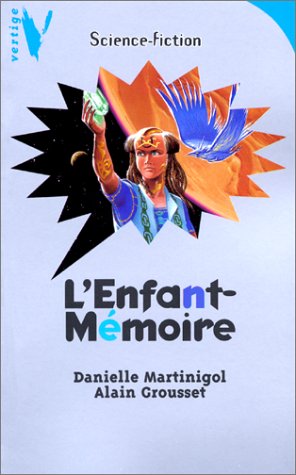Enfant-Mémoire (L')