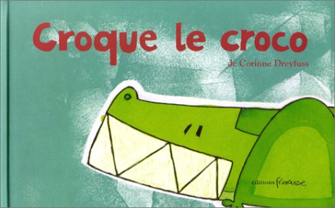 couverture de : Croque le croco