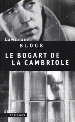 LE BOGART DE LA CAMBRIOLE