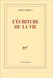 L'Écriture ou la vie