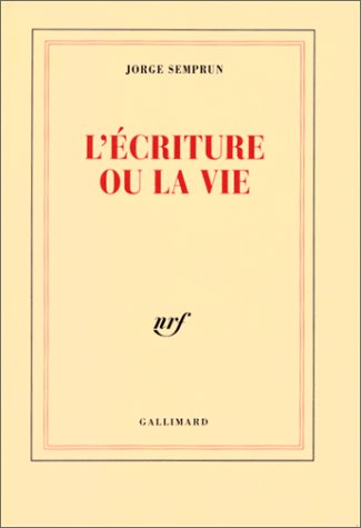couverture de : L'&eacute;criture ou la vie