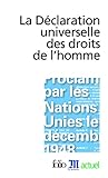 La Déclaration universelle des droits de l'homme