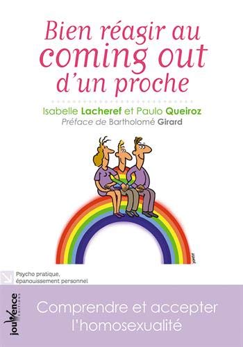 Télécharger Bien réagir au coming out d'un proche livre En ligne