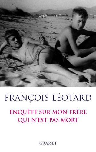 A mon frère qui n'est pas mort (Documents Français) A mon frère qui n'est pas mort (Documents Français)